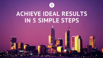 Achieve Ideal results