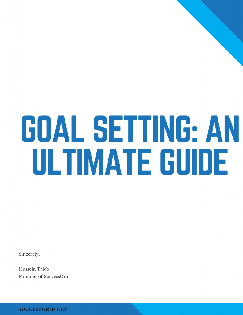 Goal Setting- An Ultimate Guide