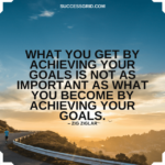 Epic Goal Setting Quotes: 30 Quotes About Goals to Inspire You