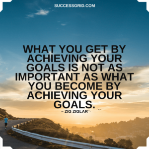 Epic Goal Setting Quotes: 30 Quotes About Goals to Inspire You