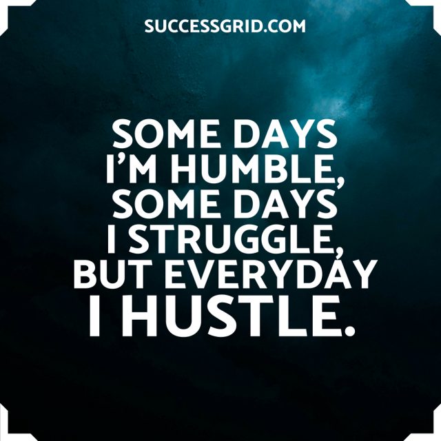 28 Hustle Quotes to Fire You Up to Get Things Done