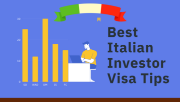 Best Italian Investor Visa Tips For Smart Investors