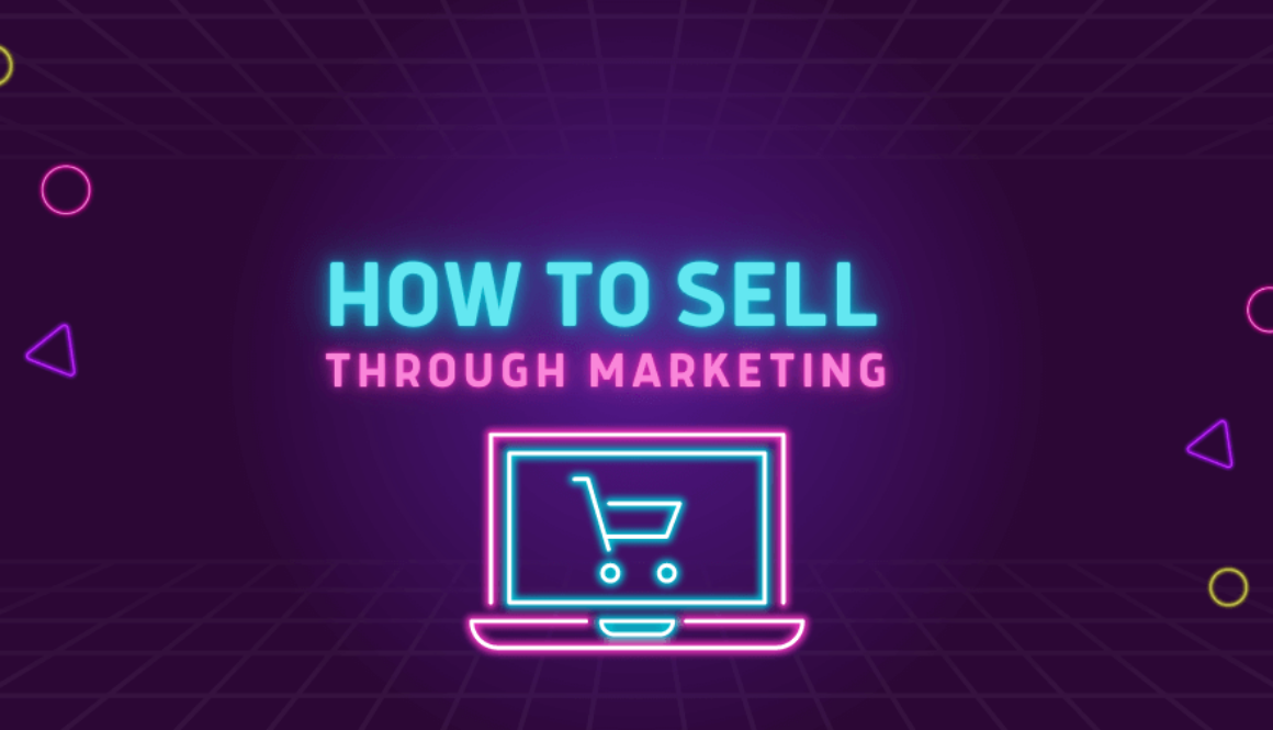 How To Sell The Professional Way Through Marketing