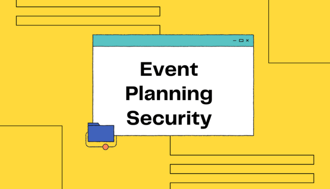 Why Security Should Be On Business Event Planning Checklist