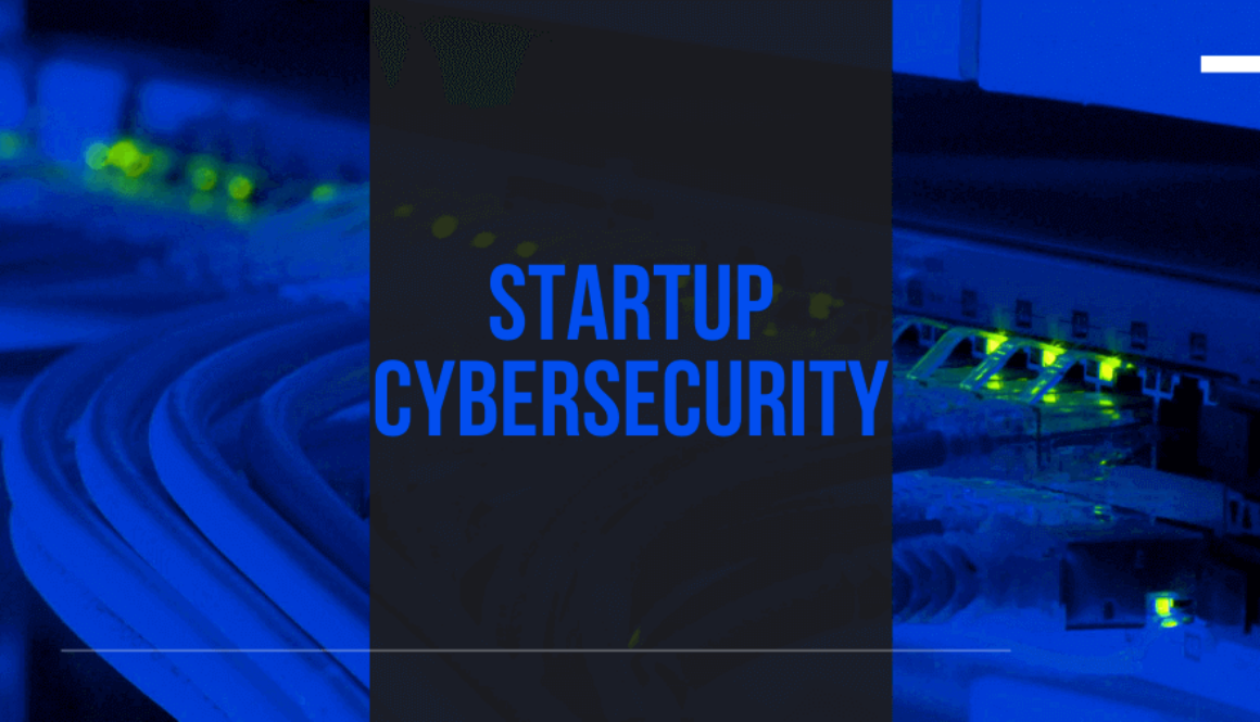 Startup Cybersecurity Hacks Recommended By Technology Leaders