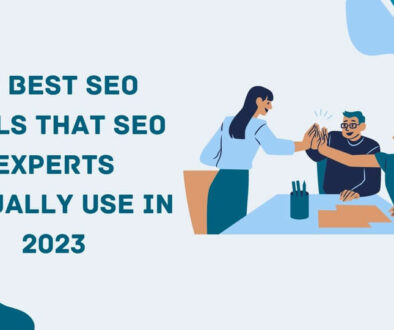 Best Tools that SEO Experts Actually Use